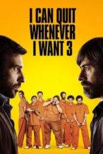 Nonton Film I Can Quit Whenever I Want 3: Ad Honorem (2017) Subtitle Indonesia Streaming Movie Download