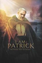 Nonton Film I Am Patrick: The Patron Saint of Ireland (2020) Subtitle Indonesia Streaming Movie Download