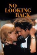 Layarkaca21 LK21 Dunia21 Nonton Film No Looking Back (1998) Subtitle Indonesia Streaming Movie Download