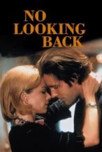 Nonton Film No Looking Back (1998) Subtitle Indonesia Streaming Movie Download