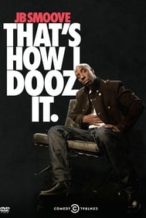 Nonton Film JB Smoove: That’s How I Dooz It (2012) Subtitle Indonesia Streaming Movie Download