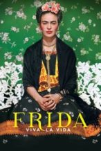 Nonton Film Frida: Viva la vida (2019) Subtitle Indonesia Streaming Movie Download