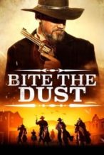 Nonton Film Bite the Dust (2023) Subtitle Indonesia Streaming Movie Download