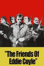 Nonton Film The Friends of Eddie Coyle (1973) Subtitle Indonesia Streaming Movie Download