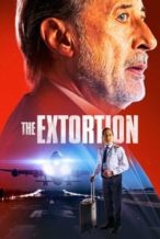 Nonton Film The Extortion (2023) Subtitle Indonesia Streaming Movie Download