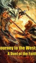 Nonton Film Journey to the West: A Duel of the Faith (2021) Subtitle Indonesia Streaming Movie Download