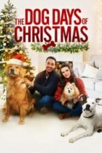 Nonton Film The Dog Days of Christmas (2022) Subtitle Indonesia Streaming Movie Download