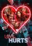 Layarkaca21 LK21 Dunia21 Nonton Film Love Hurts (2021) Subtitle Indonesia Streaming Movie Download