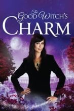 Nonton Film The Good Witch’s Charm (2012) Subtitle Indonesia Streaming Movie Download