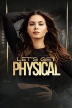Nonton Film Let’s Get Physical (2022) Subtitle Indonesia Streaming Movie Download