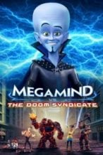 Nonton Film Megamind vs. the Doom Syndicate (2024) Subtitle Indonesia Streaming Movie Download