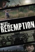 Nonton Film West of Redemption (2015) Subtitle Indonesia Streaming Movie Download
