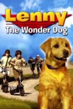 Nonton Film Lenny The Wonder Dog (2005) Subtitle Indonesia Streaming Movie Download