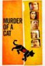Layarkaca21 LK21 Dunia21 Nonton Film Murder of a Cat (2014) Subtitle Indonesia Streaming Movie Download