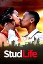Nonton Film Stud Life (2012) Subtitle Indonesia Streaming Movie Download