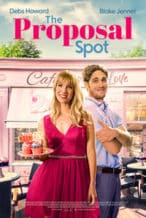 Nonton Film The Proposal Spot (2023) Subtitle Indonesia Streaming Movie Download