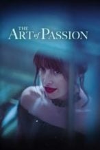 Nonton Film The Art of Passion (2022) Subtitle Indonesia Streaming Movie Download