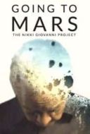 Layarkaca21 LK21 Dunia21 Nonton Film Going to Mars: The Nikki Giovanni Project (2023) Subtitle Indonesia Streaming Movie Download