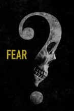 Nonton Film Fear (2023) Subtitle Indonesia Streaming Movie Download