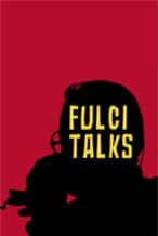 Nonton Film Fulci Talks (2021) Subtitle Indonesia Streaming Movie Download
