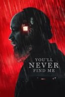 Layarkaca21 LK21 Dunia21 Nonton Film You’ll Never Find Me (2024) Subtitle Indonesia Streaming Movie Download