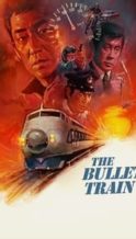 Nonton Film The Bullet Train (1975) Subtitle Indonesia Streaming Movie Download