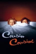 Nonton Film Cousin, Cousine (1975) Subtitle Indonesia Streaming Movie Download