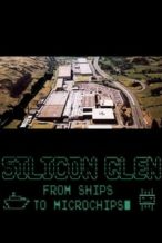 Nonton Film Silicon Glen: From Ships to Microchips (2020) Subtitle Indonesia Streaming Movie Download