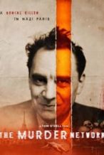 Nonton Film The Murder Network: A Serial Killer in Nazi Paris (2022) Subtitle Indonesia Streaming Movie Download