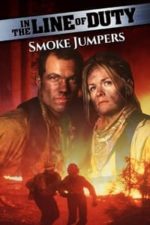 In the Line of Duty: Smoke Jumpers (1996)