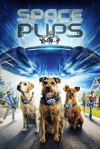 Nonton Film Space Pups (2023) Subtitle Indonesia Streaming Movie Download
