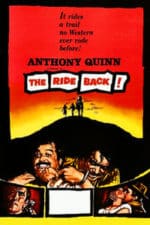 The Ride Back (1957)