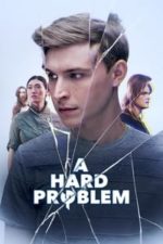 A Hard Problem (2021)