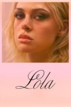 Nonton Film Lola (2024) Subtitle Indonesia Streaming Movie Download
