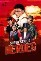 Layarkaca21 LK21 Dunia21 Nonton Film Super Senior Heroes (2022) Subtitle Indonesia Streaming Movie Download