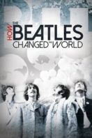 Layarkaca21 LK21 Dunia21 Nonton Film How the Beatles Changed the World (2017) Subtitle Indonesia Streaming Movie Download