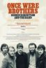 Layarkaca21 LK21 Dunia21 Nonton Film Once Were Brothers: Robbie Robertson and The Band (2020) Subtitle Indonesia Streaming Movie Download