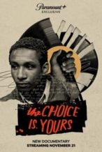 Nonton Film The Choice Is Yours (2023) Subtitle Indonesia Streaming Movie Download