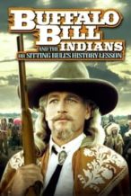 Nonton Film Buffalo Bill and the Indians, or Sitting Bull’s History Lesson (1976) Subtitle Indonesia Streaming Movie Download