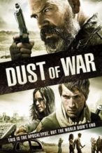 Nonton Film Dust of War (2013) Subtitle Indonesia Streaming Movie Download