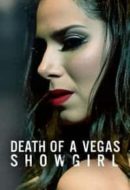Layarkaca21 LK21 Dunia21 Nonton Film Death of a Vegas Showgirl (2016) Subtitle Indonesia Streaming Movie Download