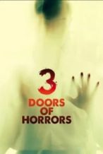 Nonton Film 3 Doors of Horrors (2013) Subtitle Indonesia Streaming Movie Download