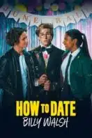 Layarkaca21 LK21 Dunia21 Nonton Film How to Date Billy Walsh (2024) Subtitle Indonesia Streaming Movie Download