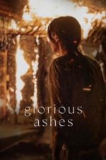 Glorious Ashes (2022)