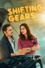 Nonton Film Shifting Gears (2024) Subtitle Indonesia Streaming Movie Download