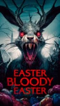 Nonton Film Easter Bloody Easter (2024) Subtitle Indonesia Streaming Movie Download