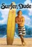 Layarkaca21 LK21 Dunia21 Nonton Film Surfer, Dude (2008) Subtitle Indonesia Streaming Movie Download