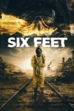 Nonton Film Six Feet (2022) Subtitle Indonesia Streaming Movie Download