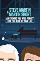 Layarkaca21 LK21 Dunia21 Nonton Film Steve Martin and Martin Short: An Evening You Will Forget for the Rest of Your Life (2018) Subtitle Indonesia Streaming Movie Download