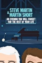 Nonton Film Steve Martin and Martin Short: An Evening You Will Forget for the Rest of Your Life (2018) Subtitle Indonesia Streaming Movie Download